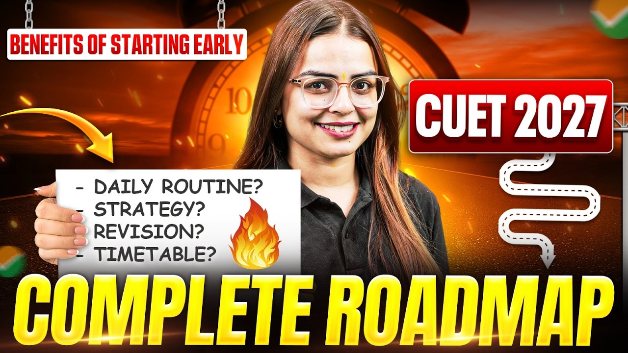 How to Crack CUET 2027 | Complete Study Plan & Revision Timetable | By Shourya Ma'am