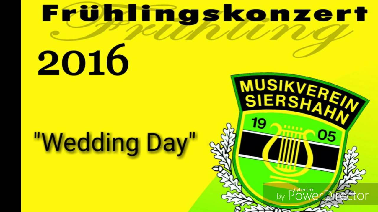 Wedding Day, Musikverein Siershahn 1905 e.V.