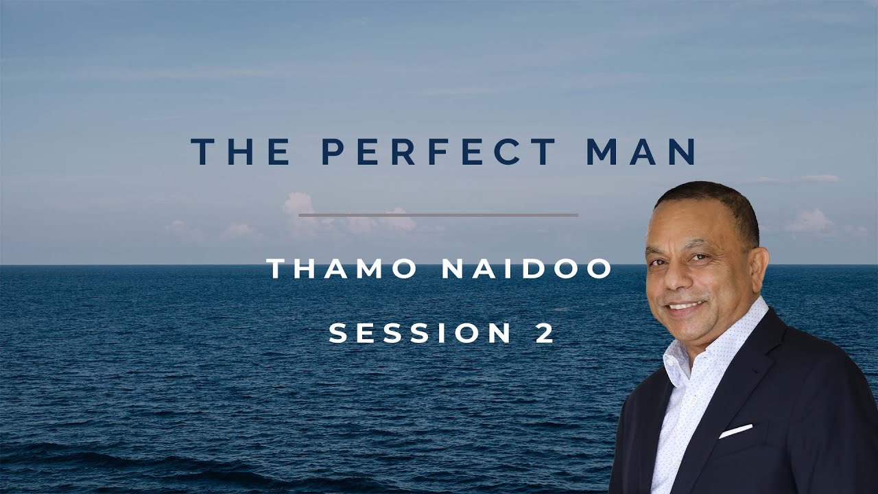 Gate Sandton - The Perfect Man Session 2 - 13 February 2022