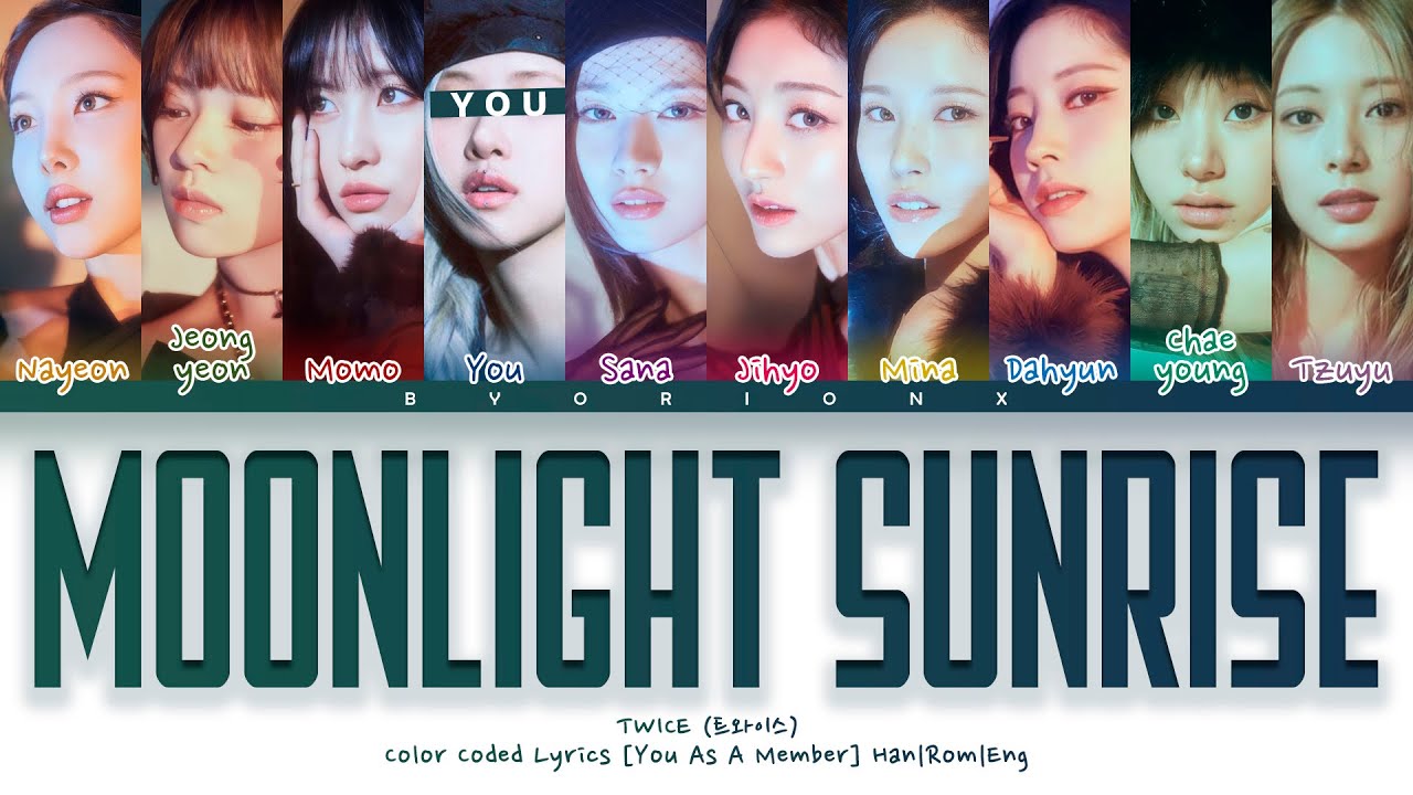 TWICE (트와이스) 'MOONLIGHT SUNRISE' - You As A Member [Karaoke] || 10 Members Ver.