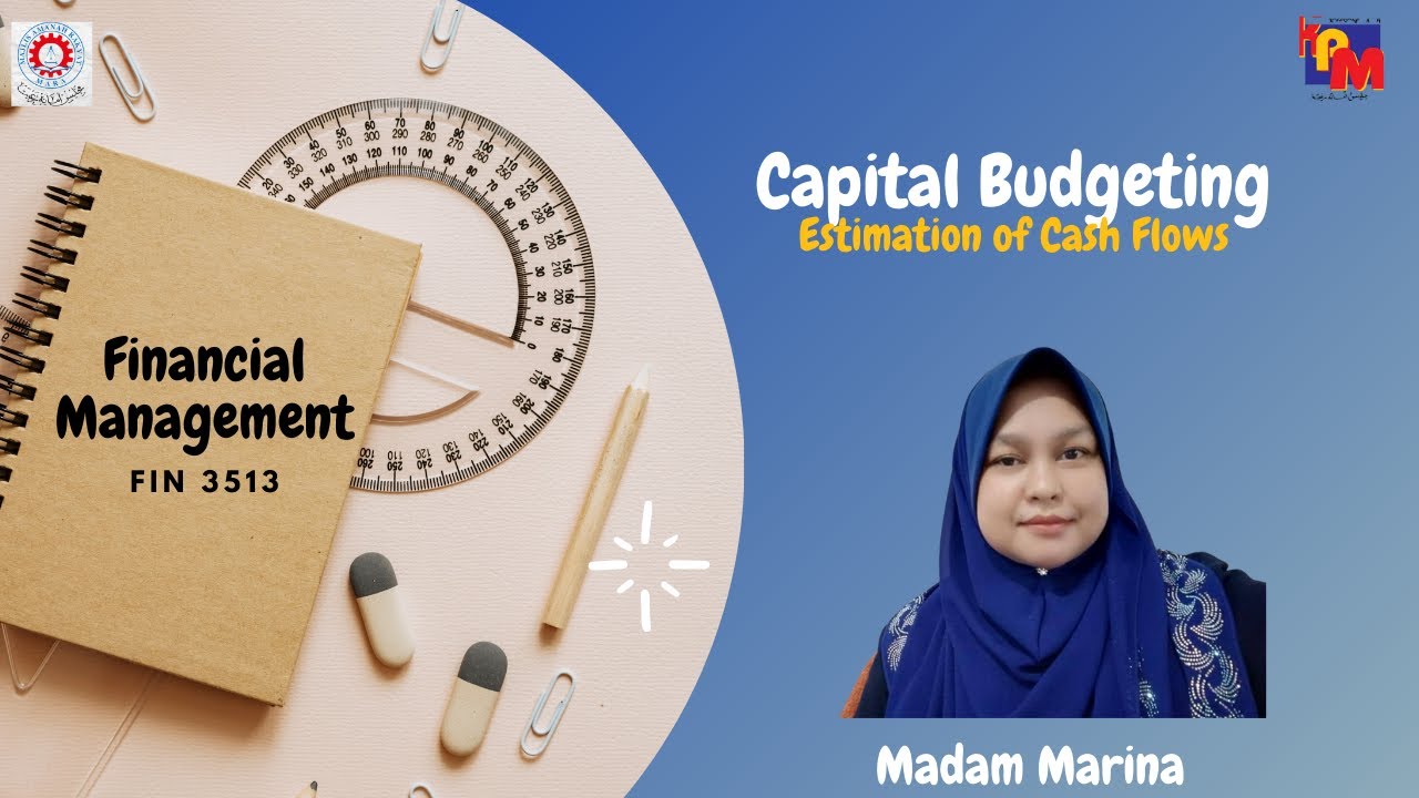 Capital Budgeting : Estimation of Cash Flow