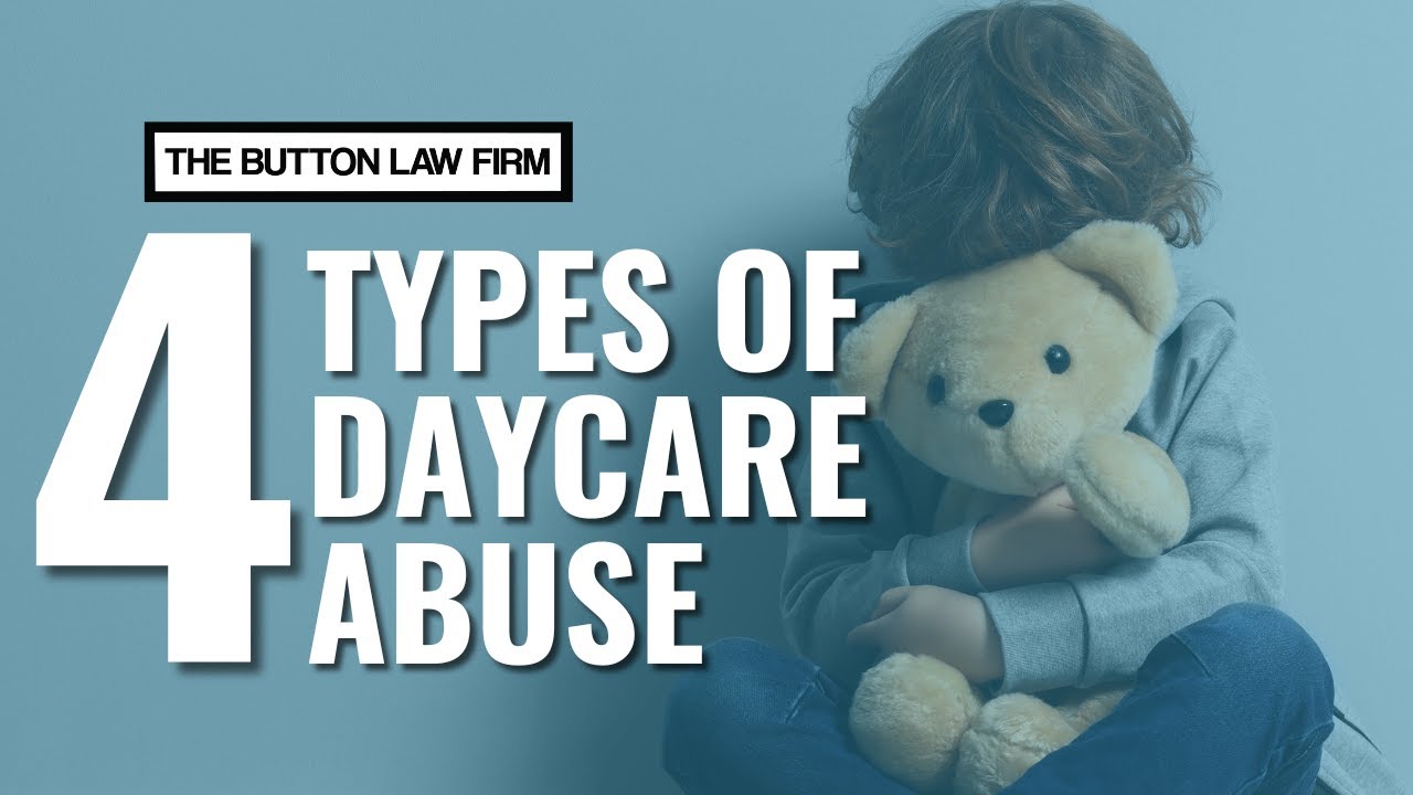 Types of Abuse Your Child May Be Experiencing at Daycare
