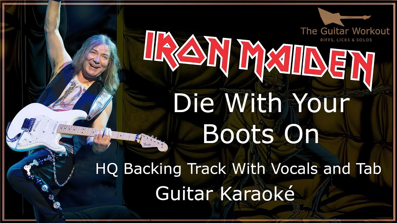 Iron Maiden - Die With Your Boots On (HQ Backing Track with vocals & tab | Guitar Karaoke)