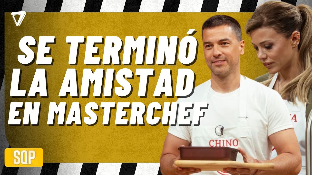 😱 Traiciones y peleas: se terminó una amistad clave en el reality de cocina