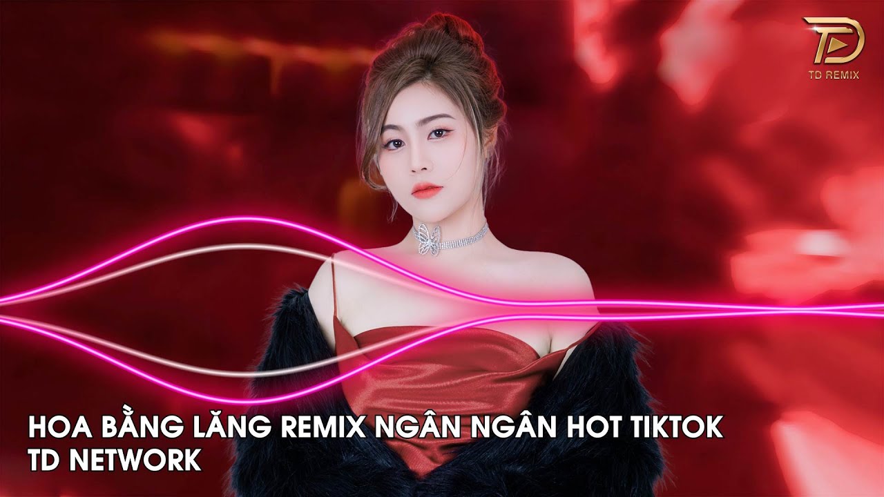 Ôi Ôi Ôi Tình Xưa Đã Phai Remix Ngân Ngân Cover (TD Mix) ~ Hoa Bằng Lăng Remix Hót Trend Tiktok
