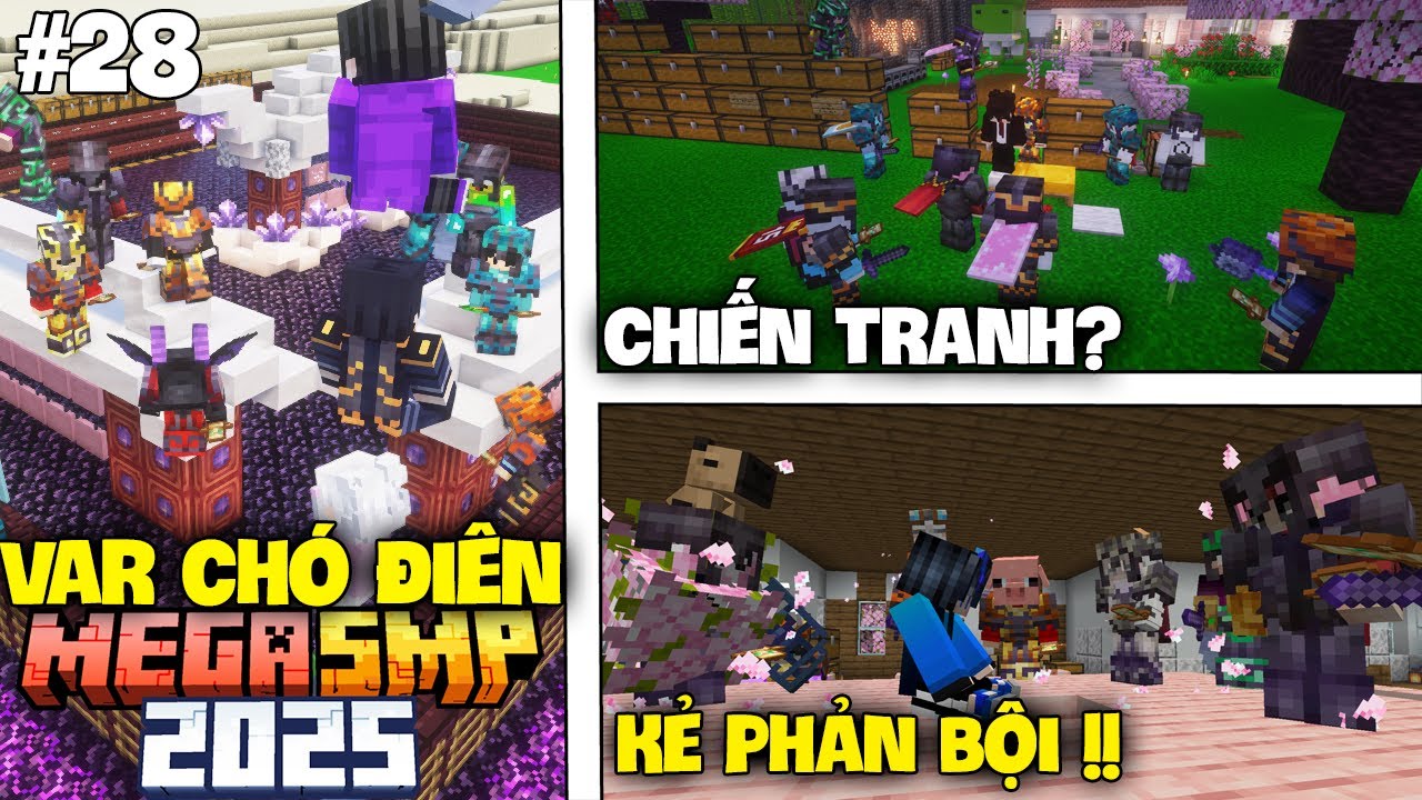 Minecraft Mega SMP 2025* Tập 28 | Var Băng ''CHÓ ĐIÊN''? Team GỌI VỐN Bắt Được Kẻ Phản Bội !!!