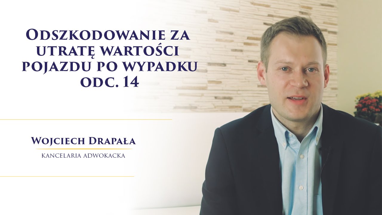 Odszkodowanie za utratę wartości pojazdu po wypadku. Odc. 14