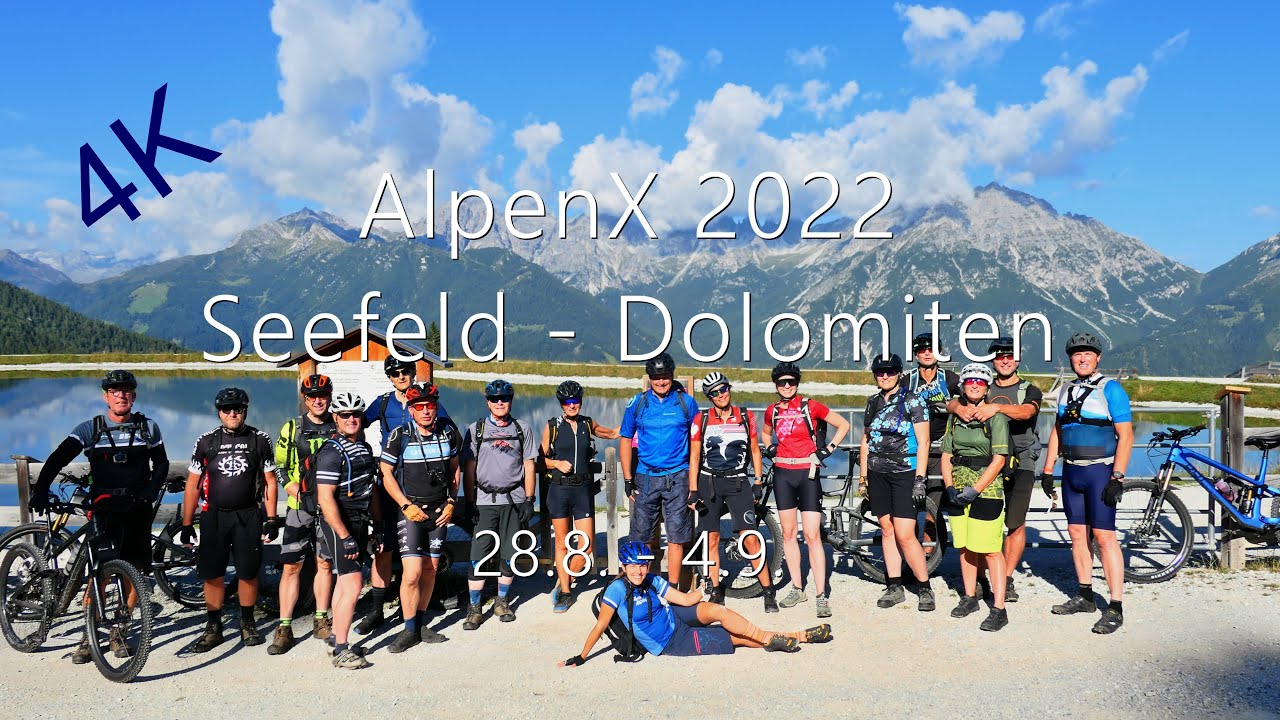 MTB-AlpenX - Seefeld-Dolomiten 2022 (28.8. - 4.9.)