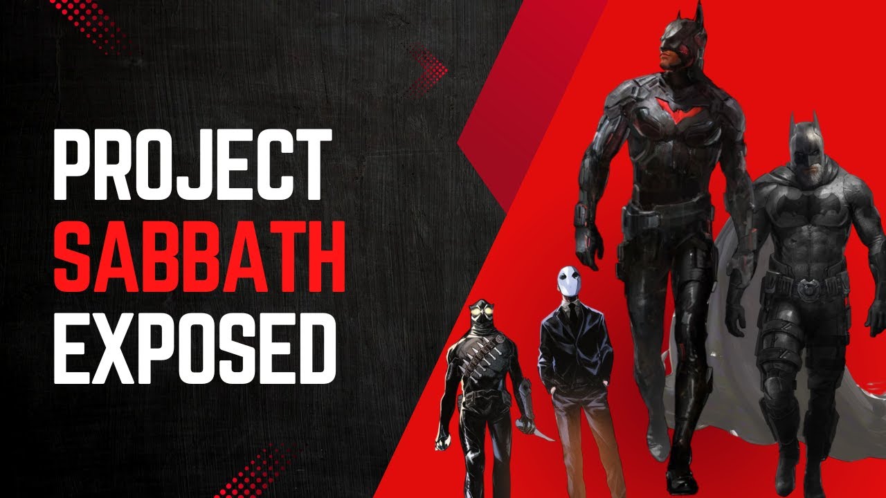 The Lost Arkham Knight Sequel—Project Sabbath Explained.