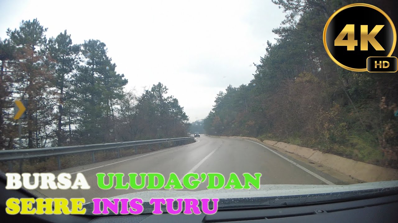 Bursa Uludağ'dan Şehre İniş Turu (2026 · 4K)