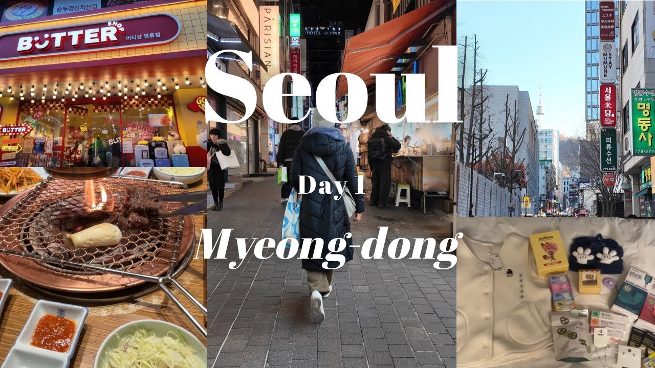 Seoul 🇰🇷 Day 1 | Myeong-dong Shopping 🛍️ Korean BBQ Dinner 🍖 Shopping Haul 💎