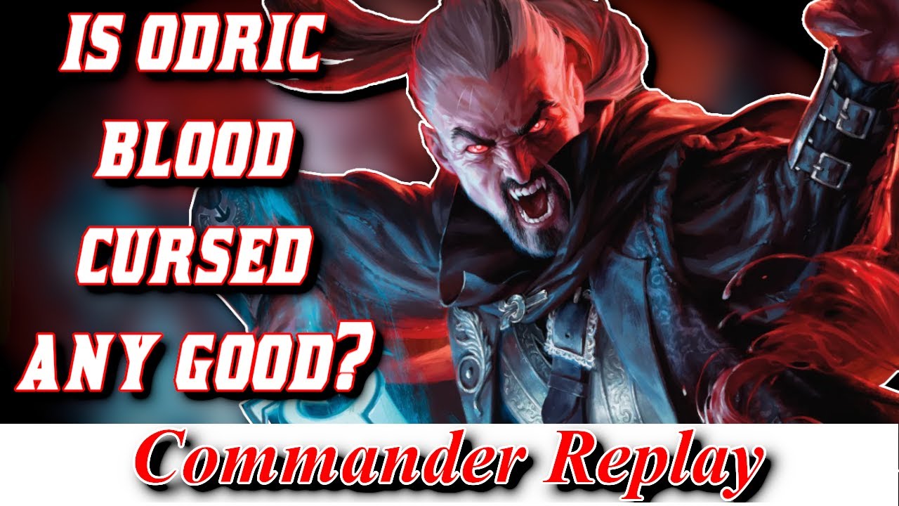 Odric Blood Cursed Keyword Combat vs Ranar, Drakuseth, Gilrana & Tormod | MTG EDH Gameplay