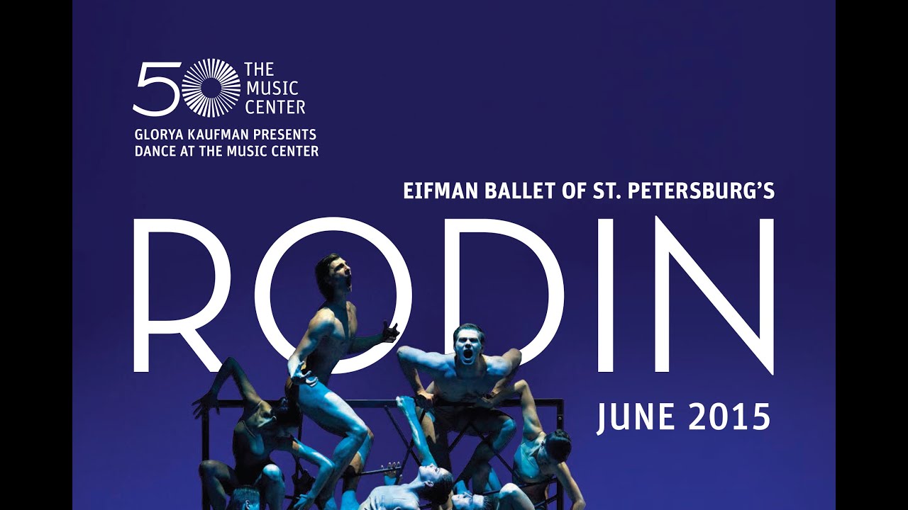 Eifman Ballet of St. Petersburg - Rodin