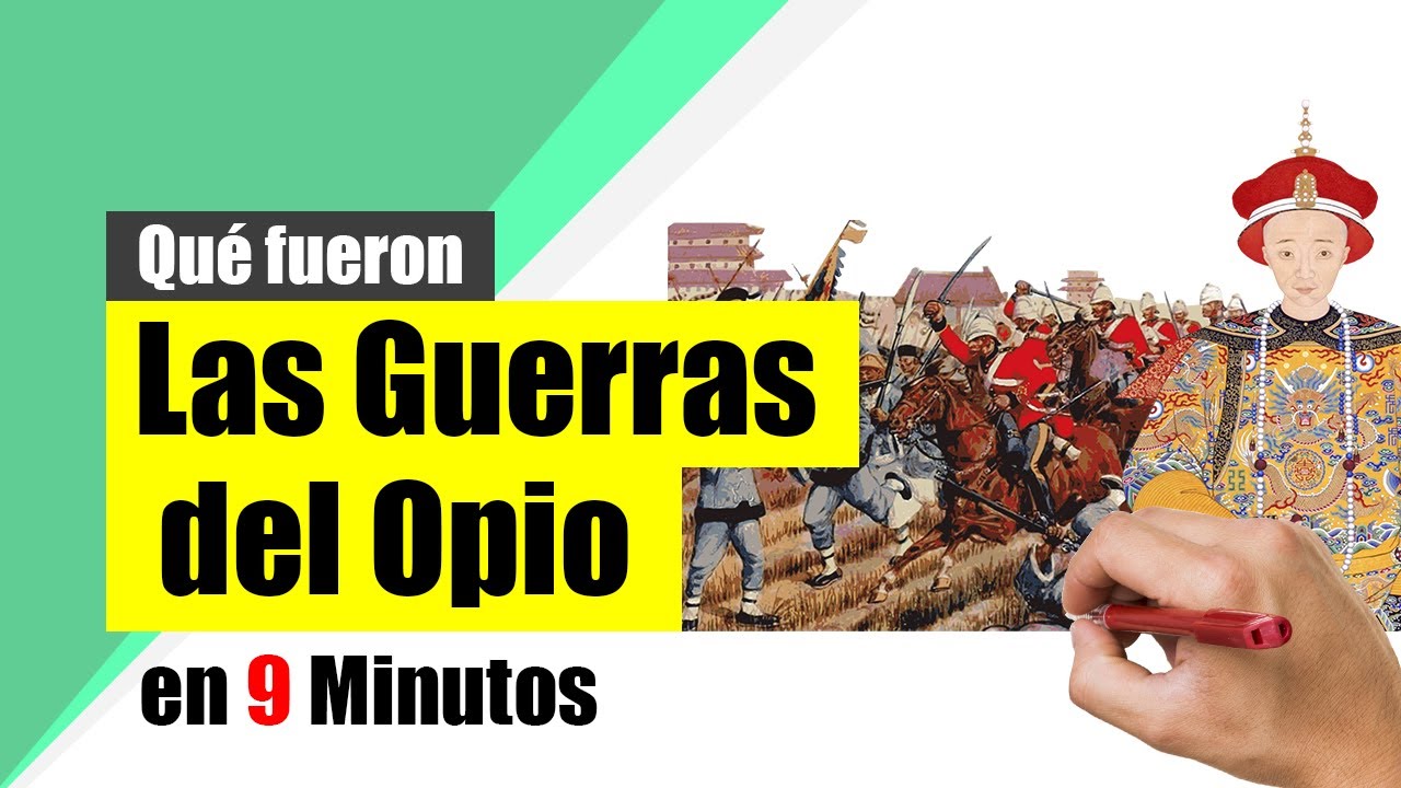 Historia de las GUERRAS del OPIO - Resumen | Causas, desarrollo y consecuencias.