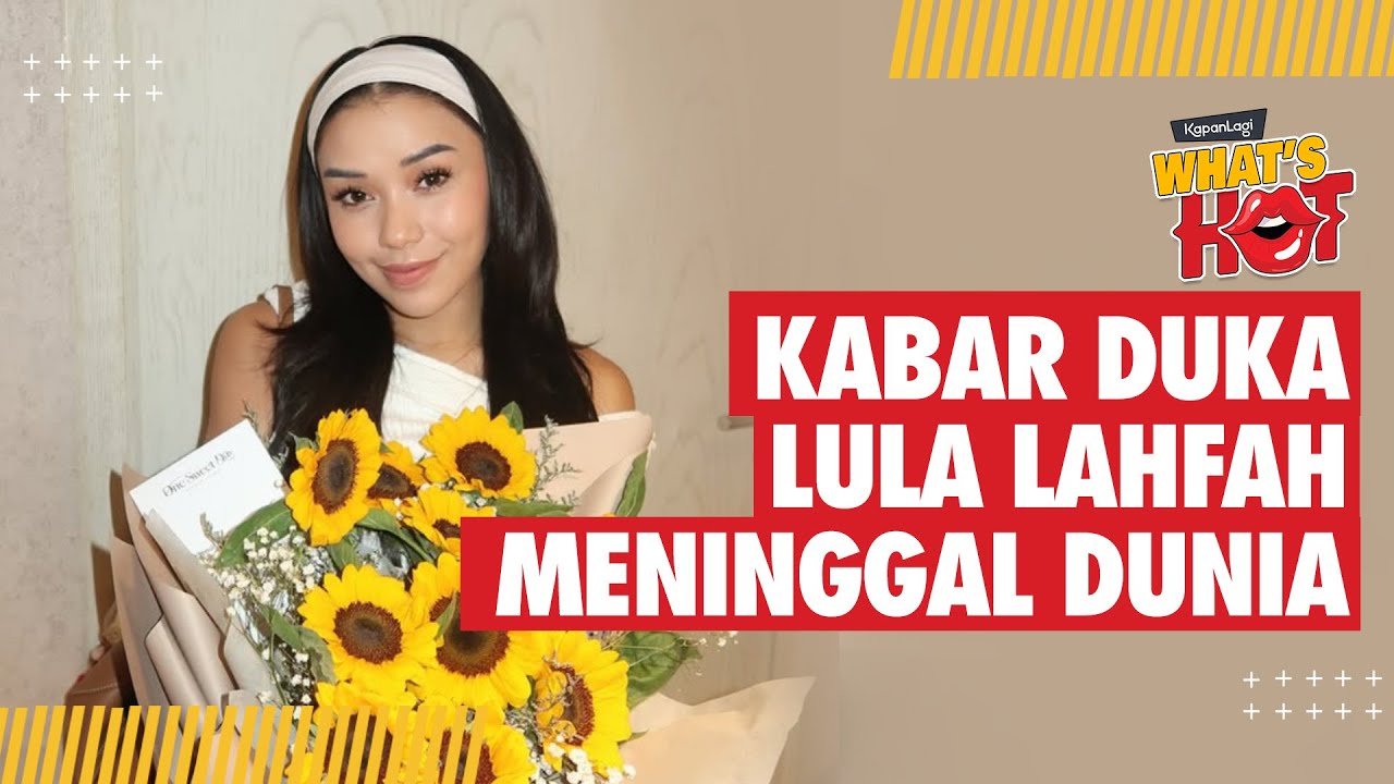 Breaking News: Lula Lahfah Dikabarkan Meninggal Dunia #lulaLahfah