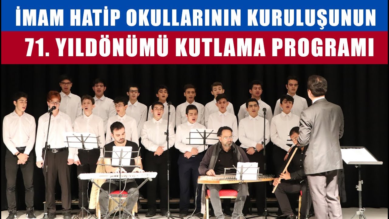 İmam Hatip Okullarının Kuruluşunun 71. Yıldönümü Kutlama Programı | BAİHL