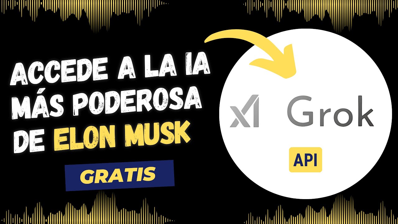 &iexcl;Accede GRATIS a Grok de XAI y Revoluciona tu C&oacute;digo! | API gratuita por tiempo limitado