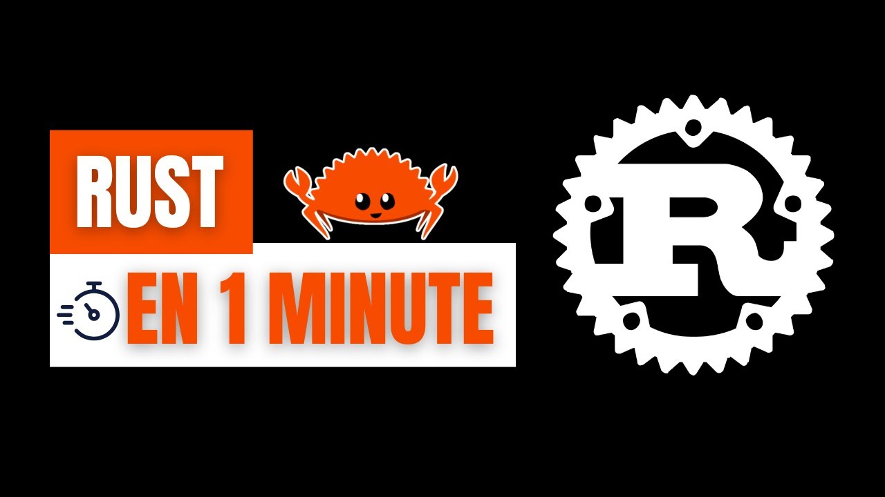 Découvrir Rust en 1 MINUTE
