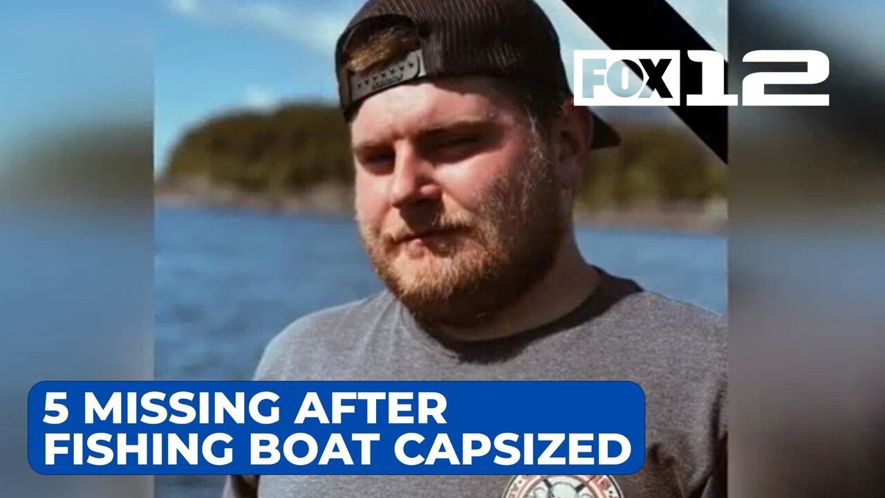 Oregon man among 5 missing after fishing boat capsized