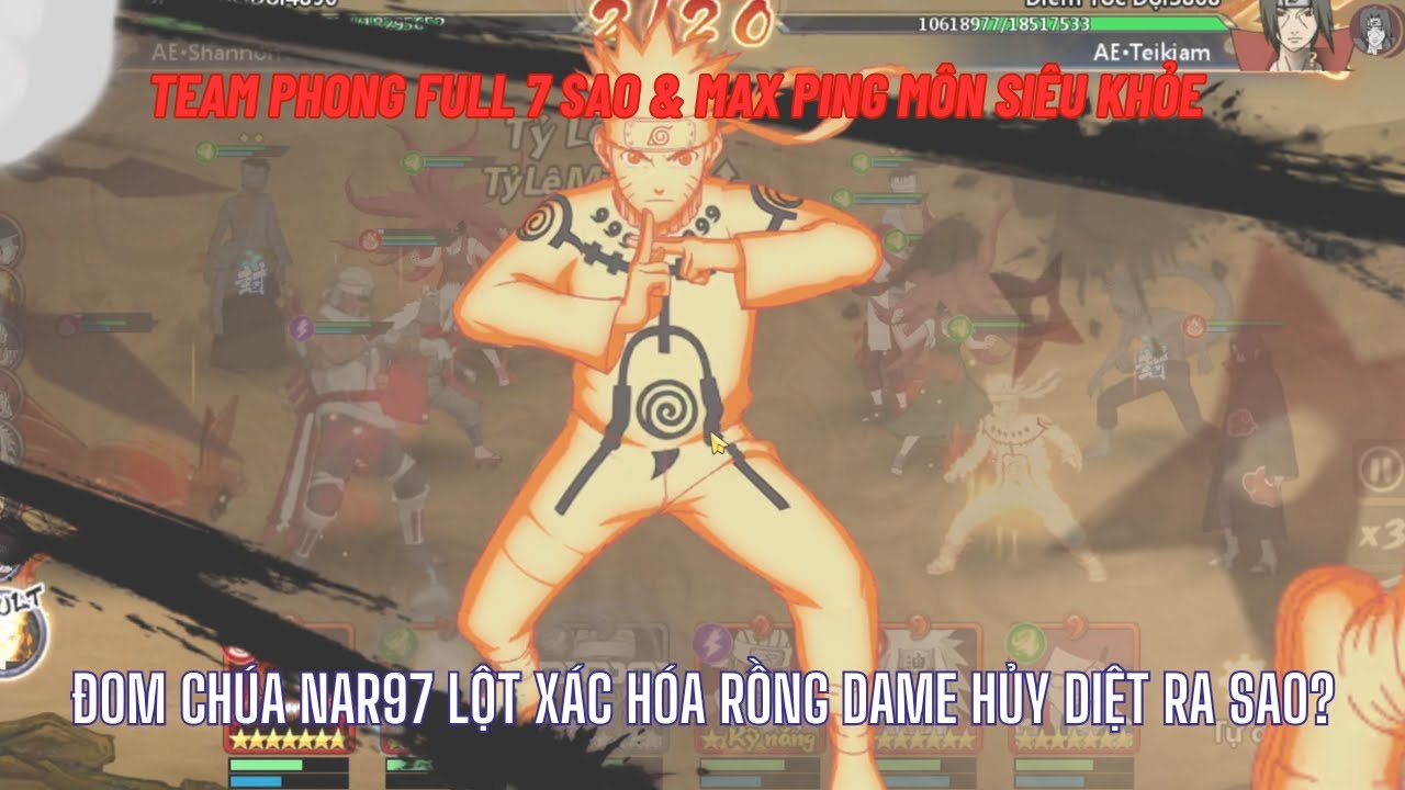 Huyền Thoại Làng Lá -NARUTO cửu vĩ 7 sao lục môn team PHONG -Sức mạnh đế vương hủy d.i.ệ.t thiên địa