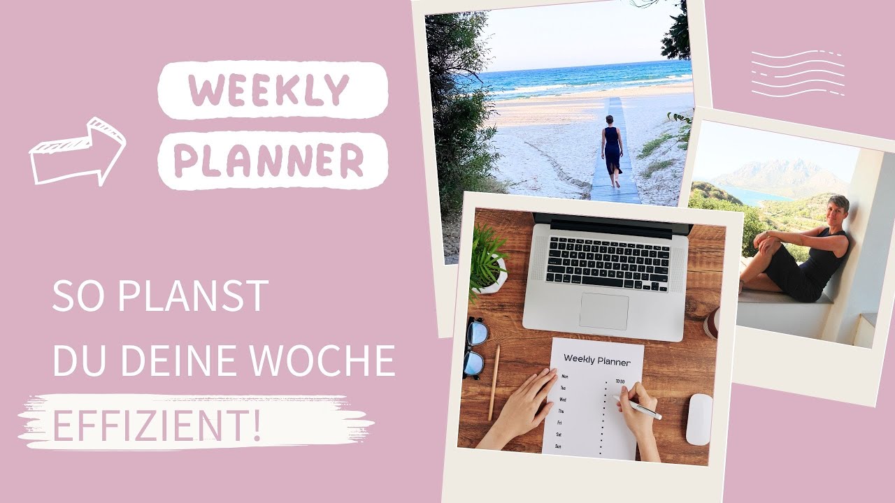 Weekly Planner: To-dos erledigen mit weniger Stress ❤️