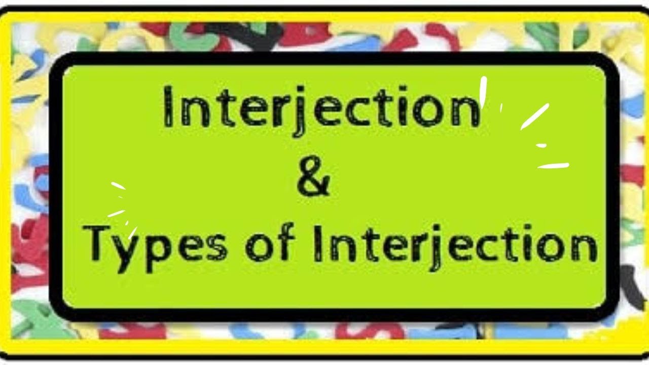 Types of Interjections