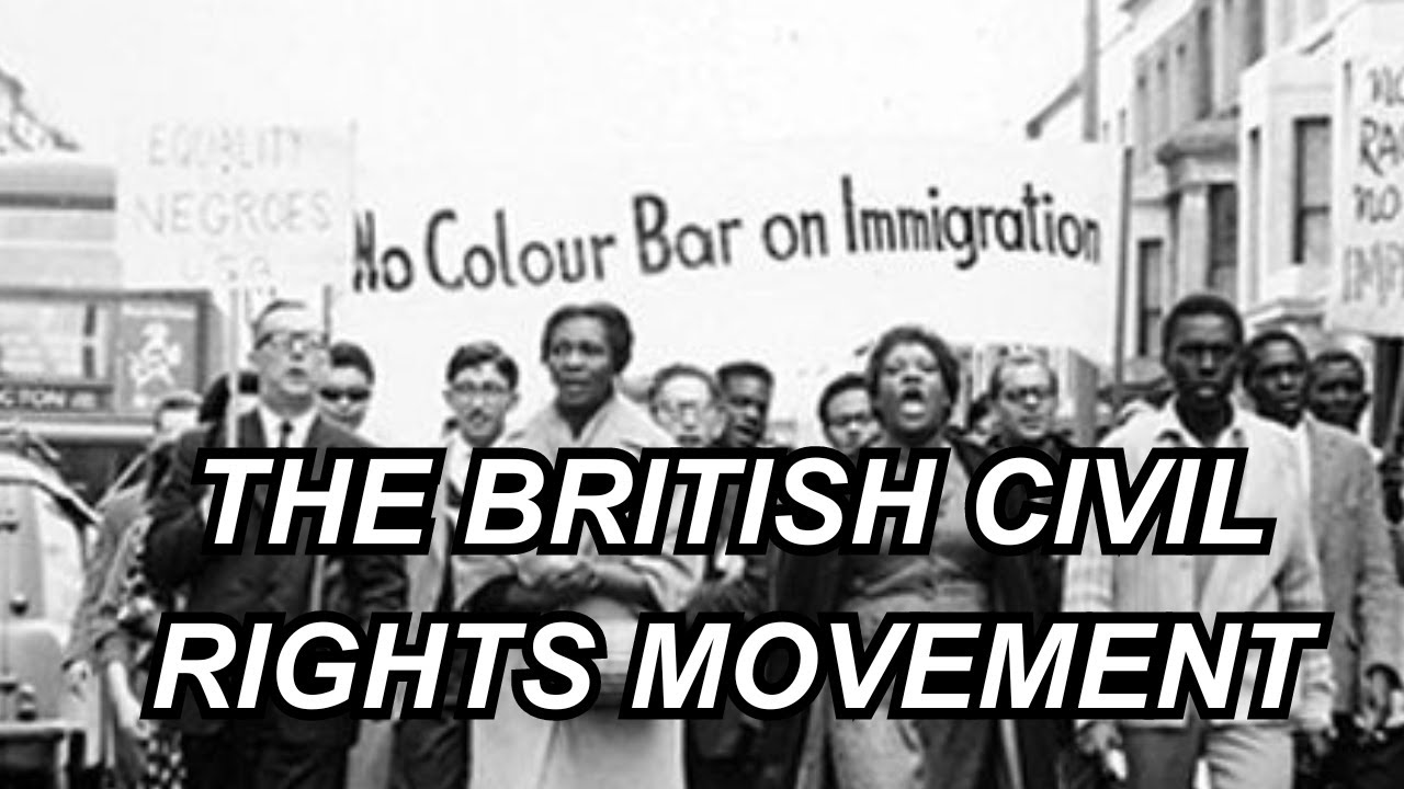 The British Civil Rights Movement