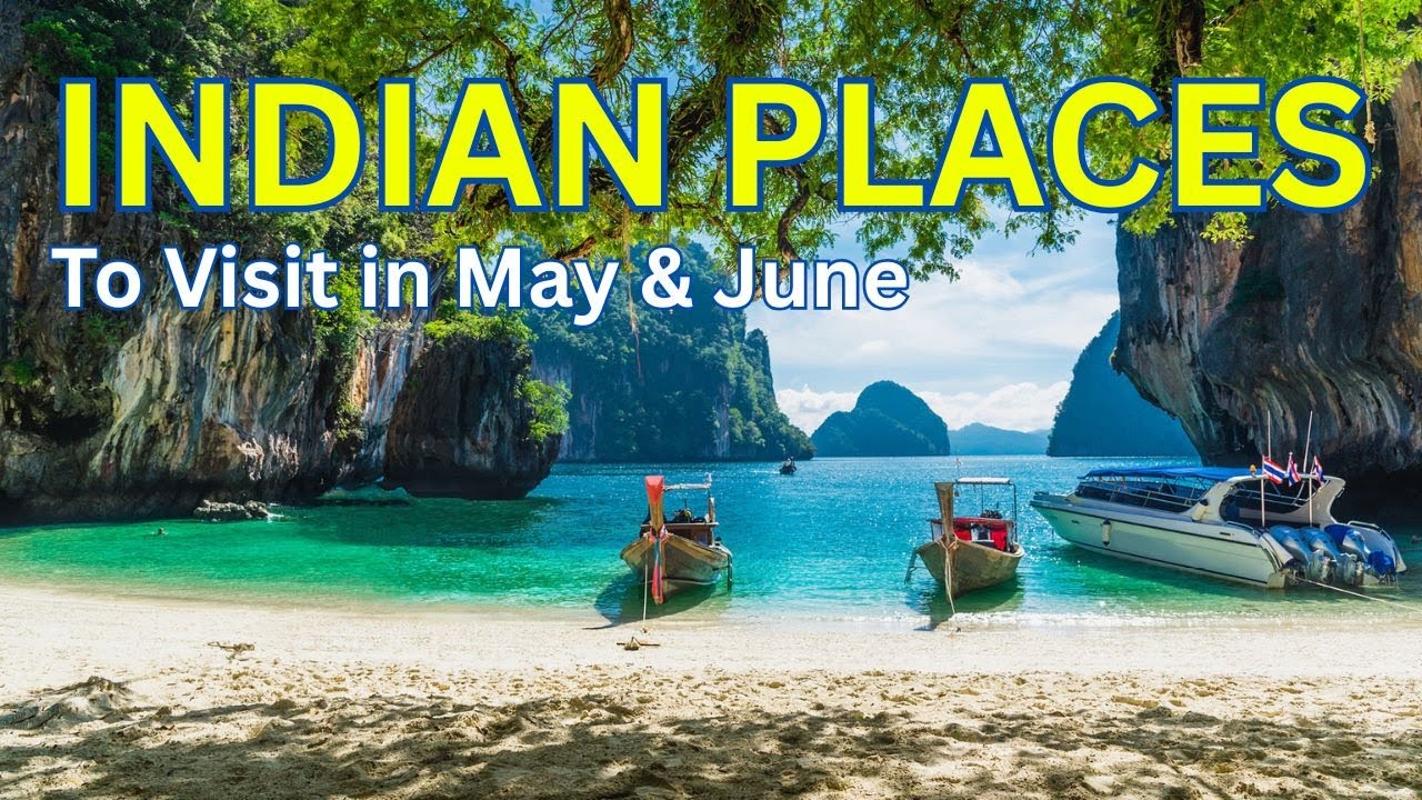 Top 5 Indian Places to Visit in May & June 🌸 | Best Summer Travel Destinations in India 2025