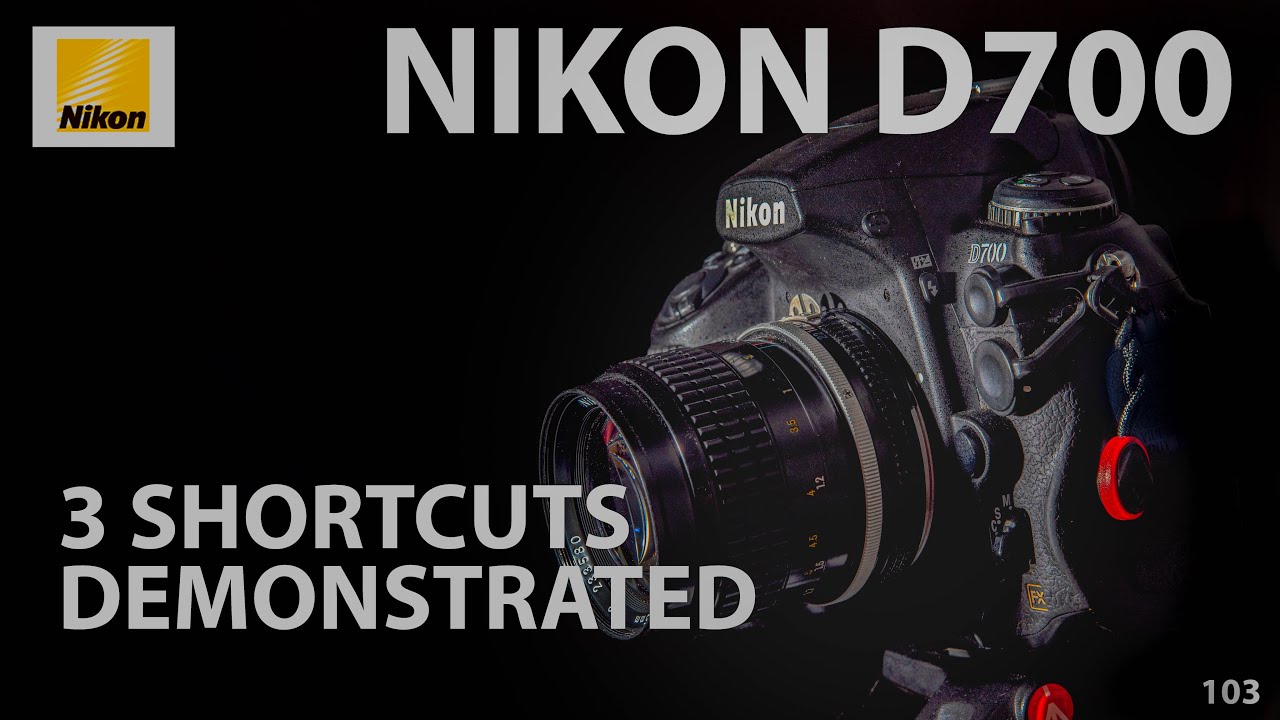 Nikon D700: 3 shortcuts demonstrated