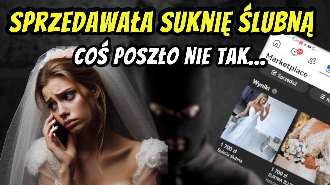SPRZEDAWAŁA SUKNIĘ ŚLUBNĄ - COŚ POSZŁO NIE TAK 😢 - OSZUSTWO NIGERYJSKIE NA MARKETPLACE