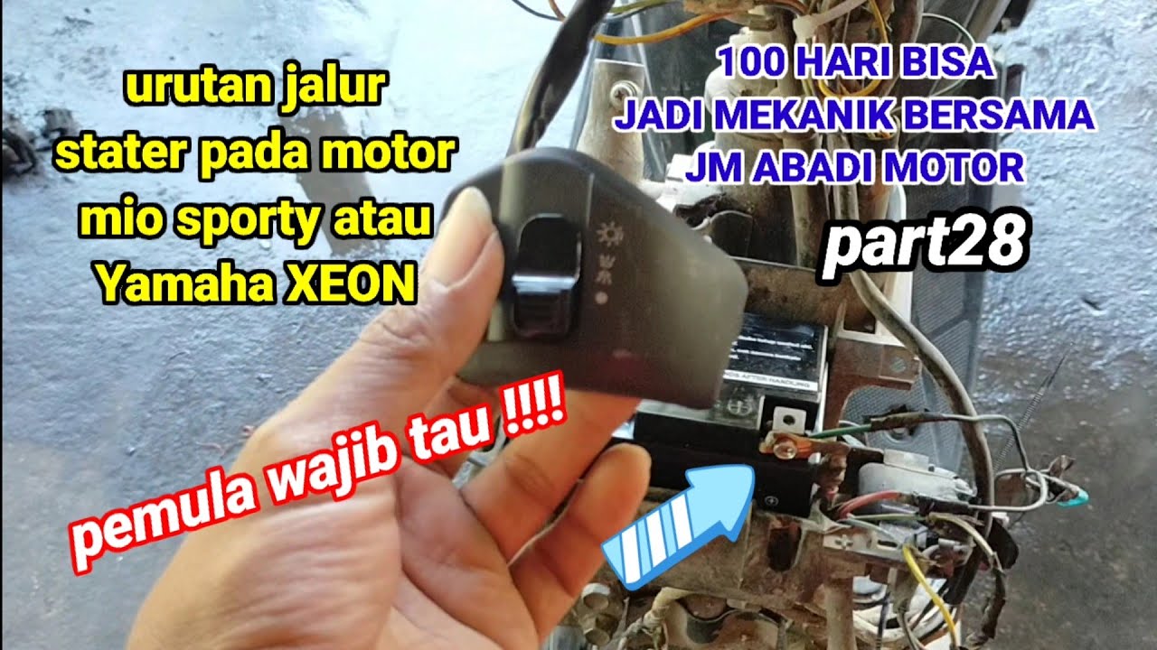 KELISTRIKAN MOTOR || mencari urut urutan stater pada YAMAHA XEON 125