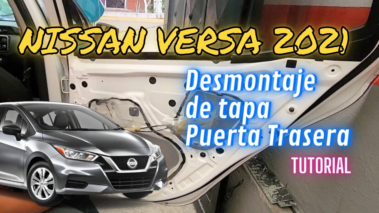Nissan Versa 2021 | Desmontaje de Tapa Trasera | #nissan #nissanversa