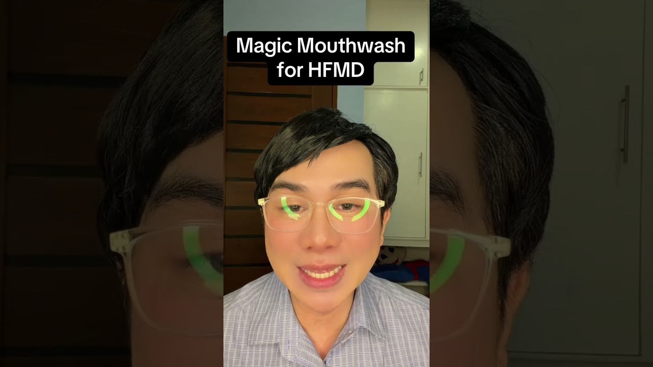 Magic Mouthwash for HFMD