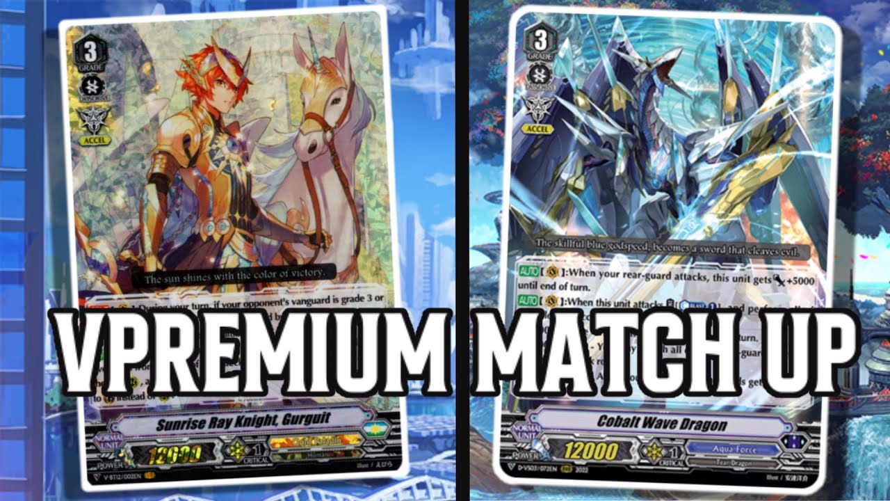 Sunrise Ray Radiant Sword, Gurguit vs Cobalt Wave Dragon | Cardfight!! Vanguard Battle