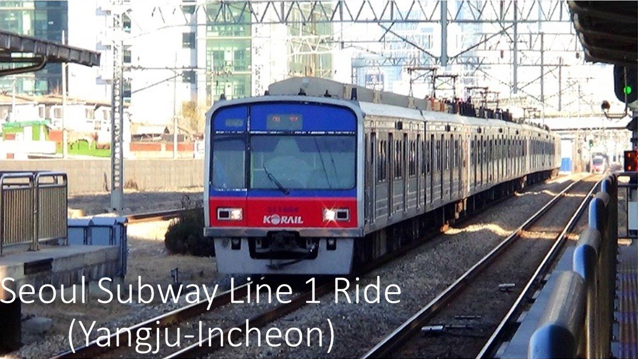 Seoul Subway Line 1 Ride (Yangju-Incheon) 수도권 전철 1호선 주행 (양주-인천)