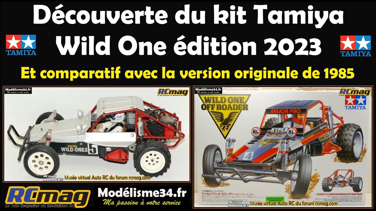 Découverte du kit Tamiya Wild One édition 2023 et comparatif avec la version originale de 1985