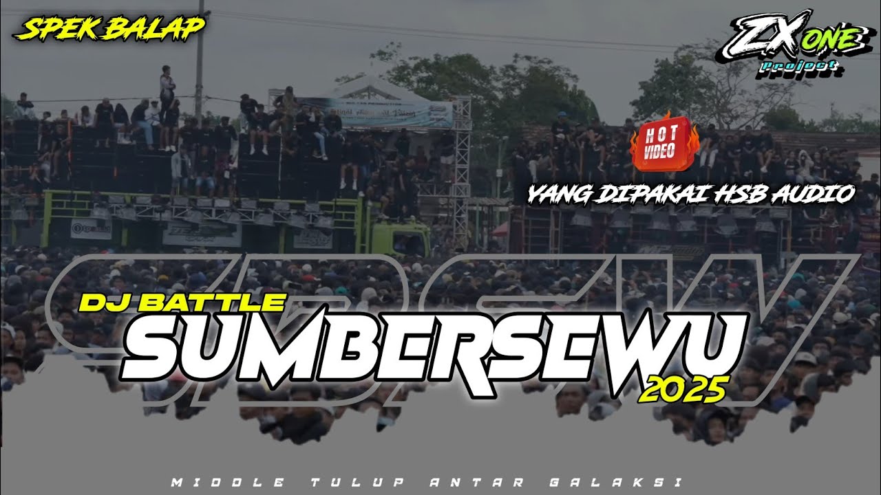 DJ BATTLE SUMBERSEWU 2025 || Andalan HSB audio || Zx one project
