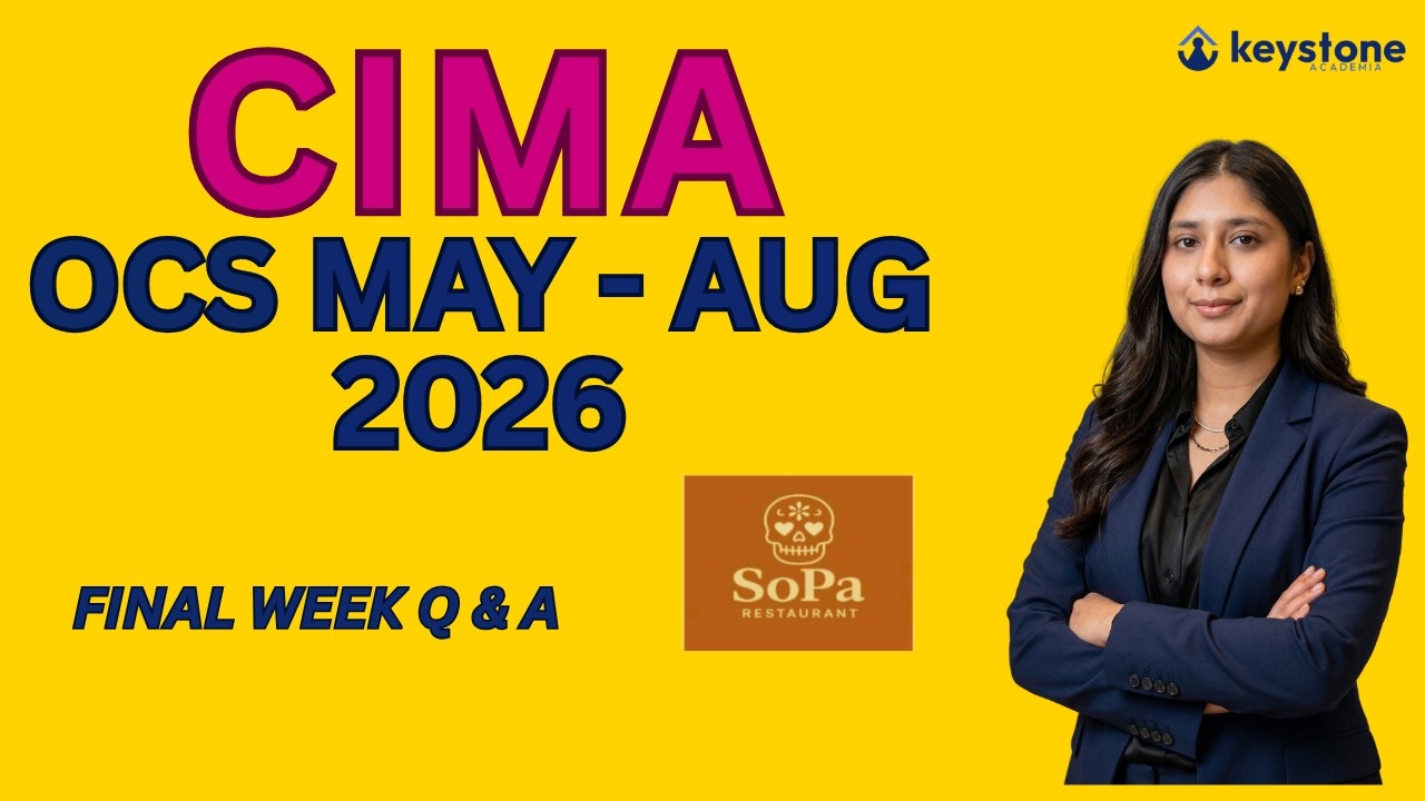 CIMA OCS Май-Август 2026. Подготовка к экзамену: вопросы и ответы на последней неделе. Советы по ...