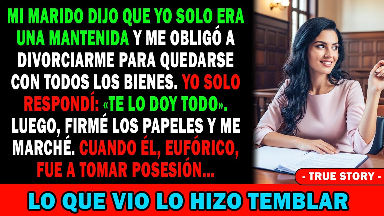 Mi Marido Me Llamó Mantenida 😡Y Me Forzó Al Divorcio Por Los Bienes💶 Así Que Firmé La Demanda 💔Y...🤫
