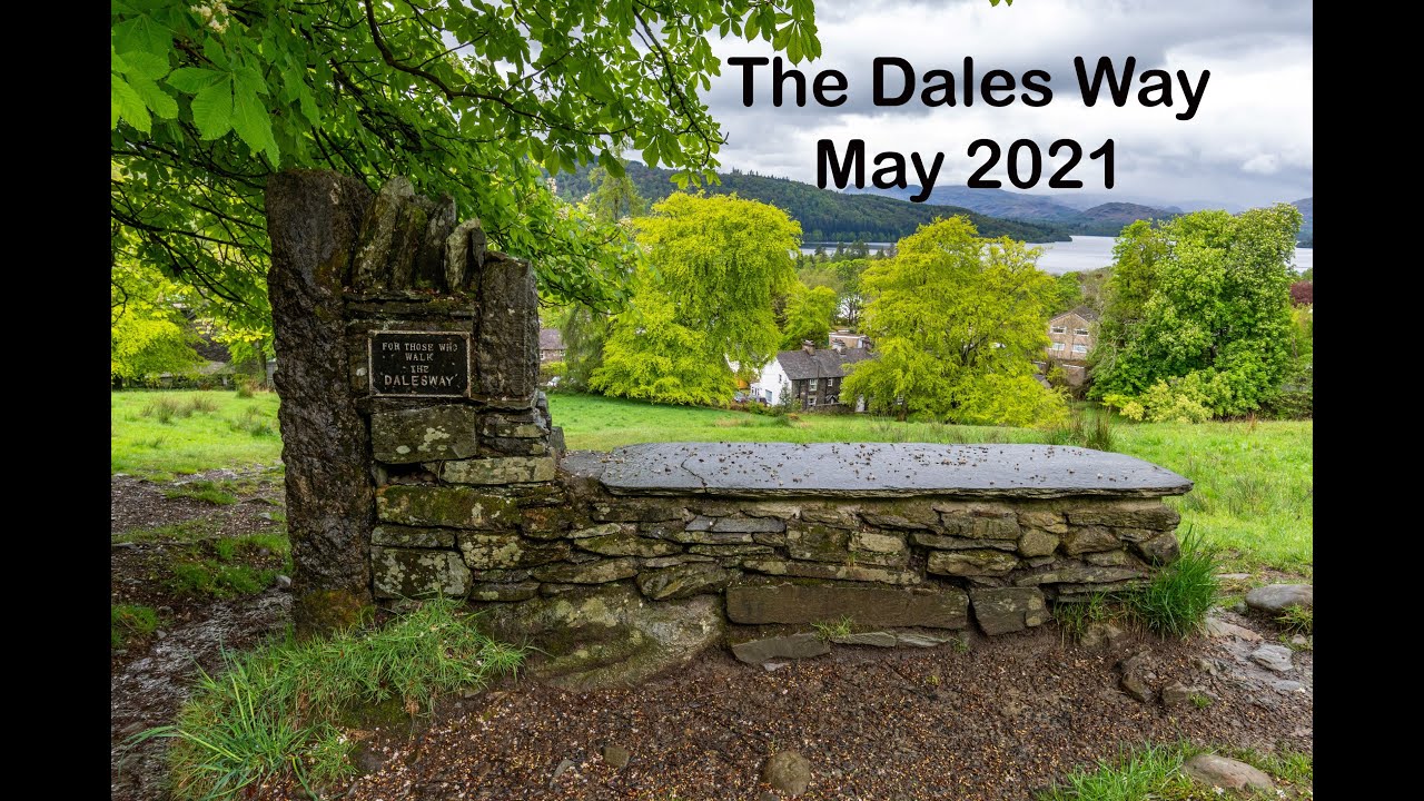 The Dales Way 2021
