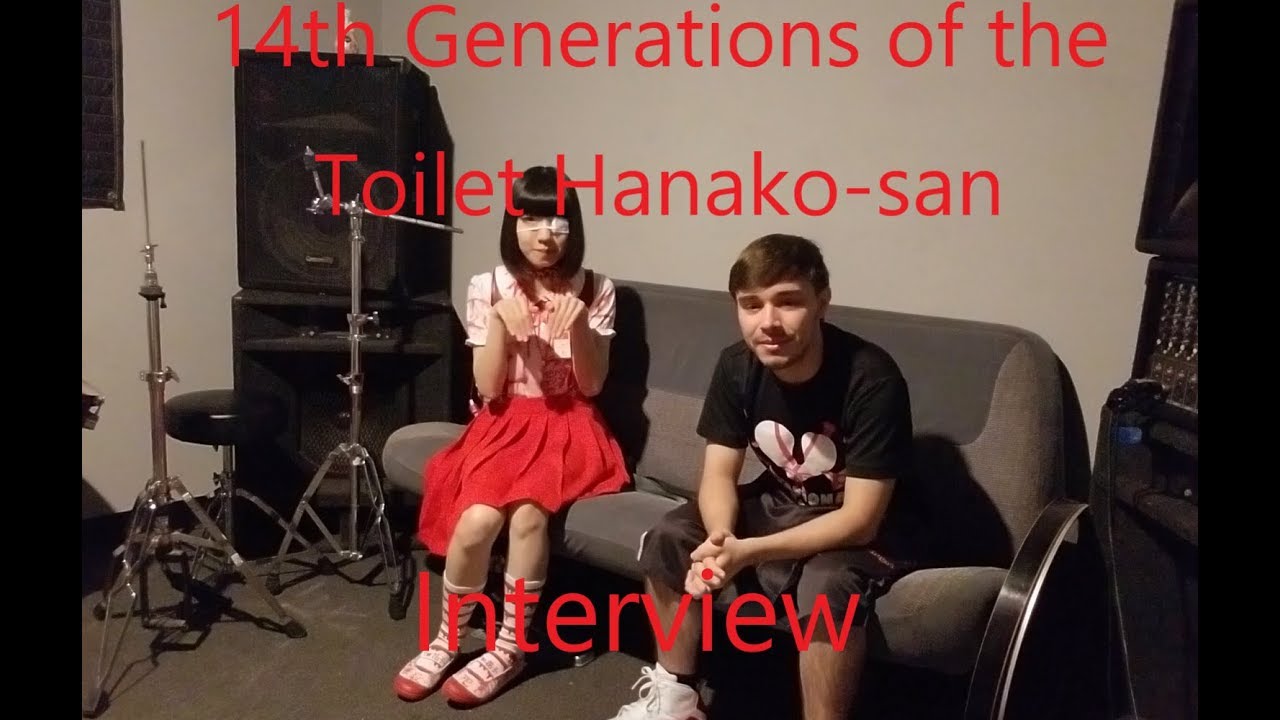 14th Generation of the Toilet Hanako-san Interview (8/18/18)