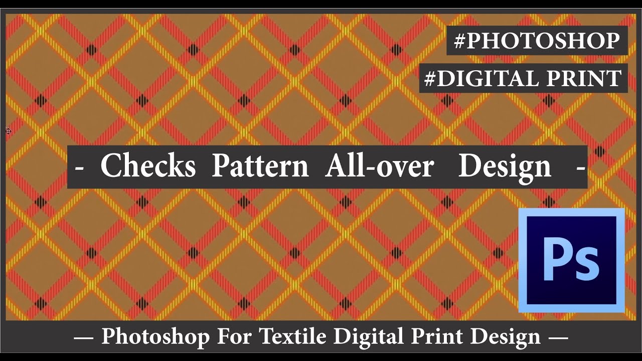 DIGITAL PRINT | Checks Pattern All-over | Photoshop For Textile Digital Print Design |MID