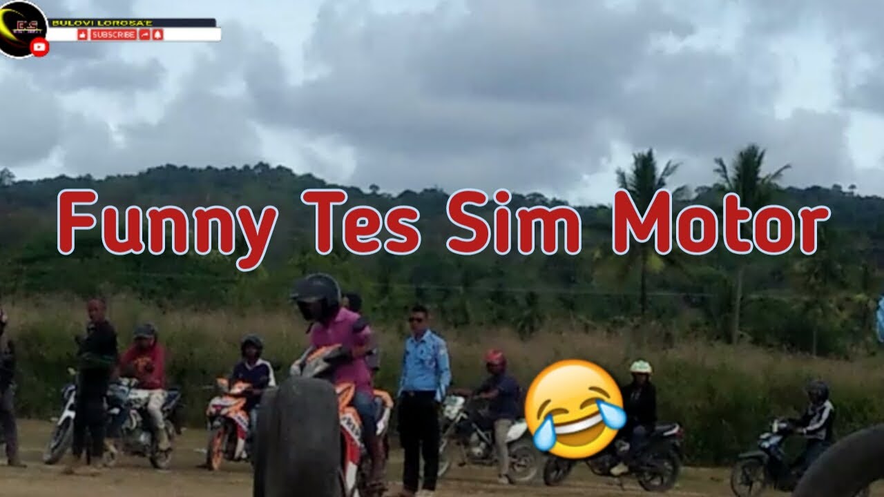 Video Lucu Tes  Sim Motor
