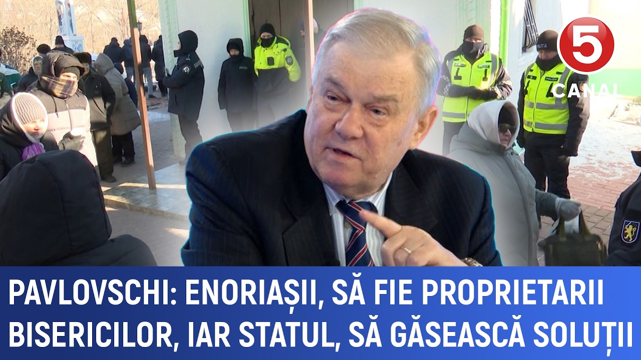 Pavlovschi: Enoriașii, să fie proprietarii bisericilor, iar statul, să găsească soluții