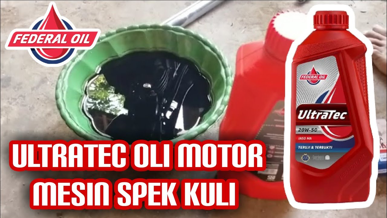 oli mesin 4 tak federal ultratec #megaproject