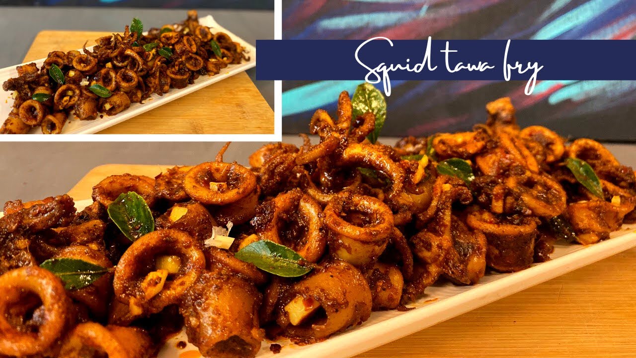 Mahabalipuram Moonracker’s Signature Squid Tawa Fry | Calamari Fry | kanava Fry | Simple Recipe |