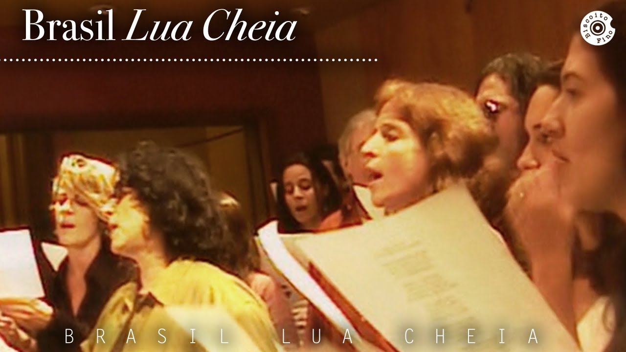 Francis Hime | Brasil Lua Cheia | Brasil Lua Cheia