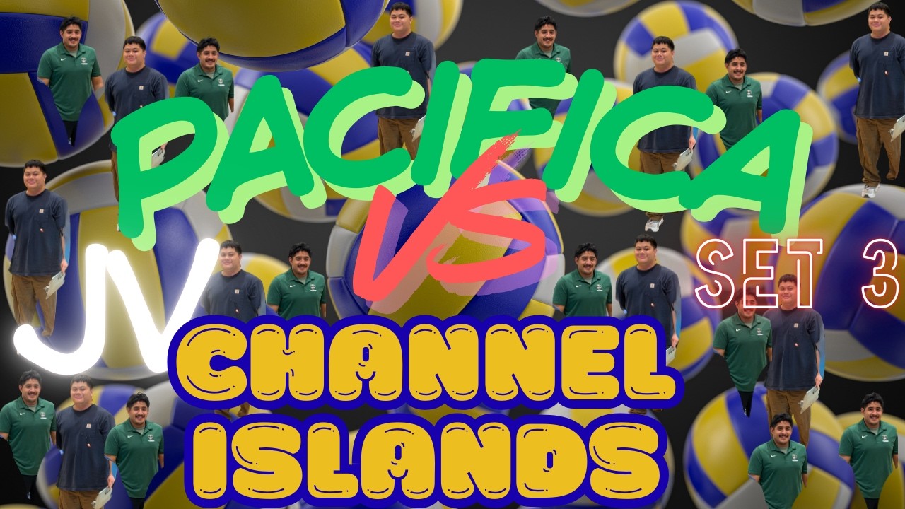 Channel Islands HS vs Pacifica JV Set 3 2-26-26