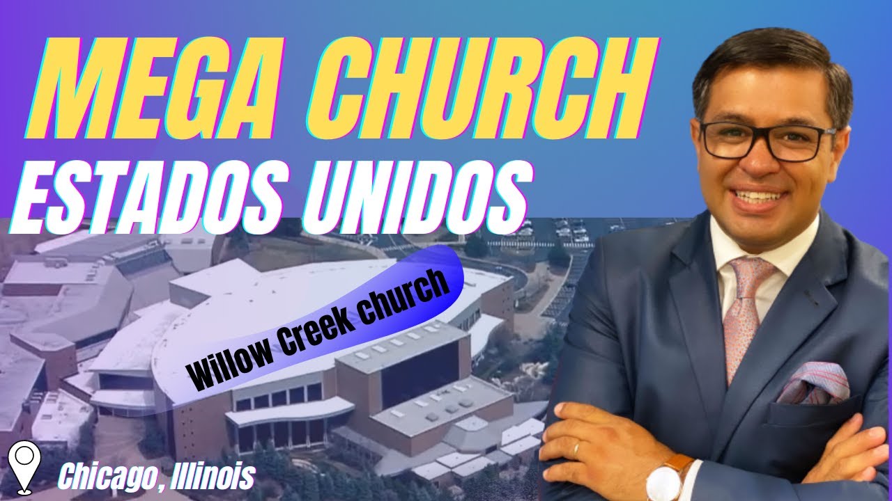 Mega templo no Estados Unidos  Willow Creek Church