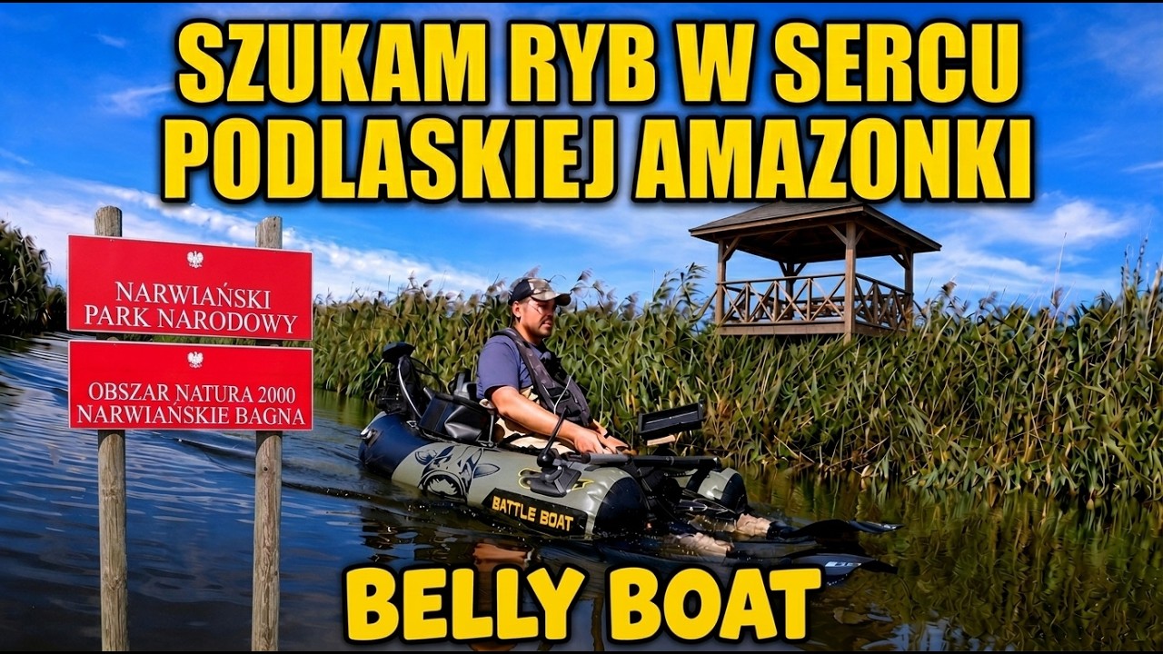 Pływam belly boatem i szukam ryb w sercu podlaskiej Amazonki! #bellyboat #podlasie #spinning #narew